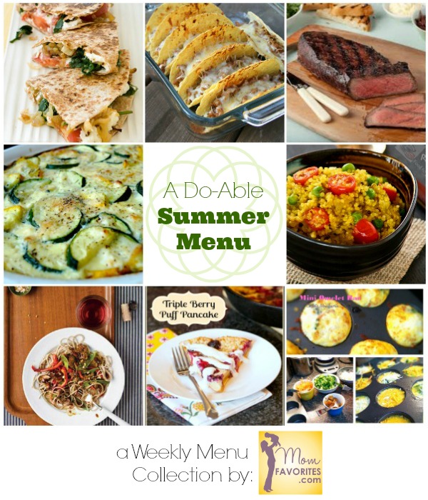 A Do-Able Summer Menu: For Busy Families - Mom Favorites